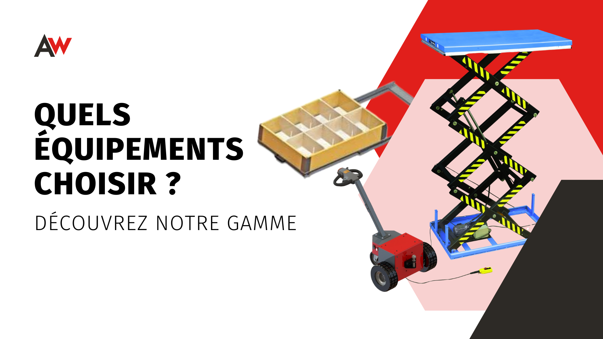 Quels équipements choisir ?