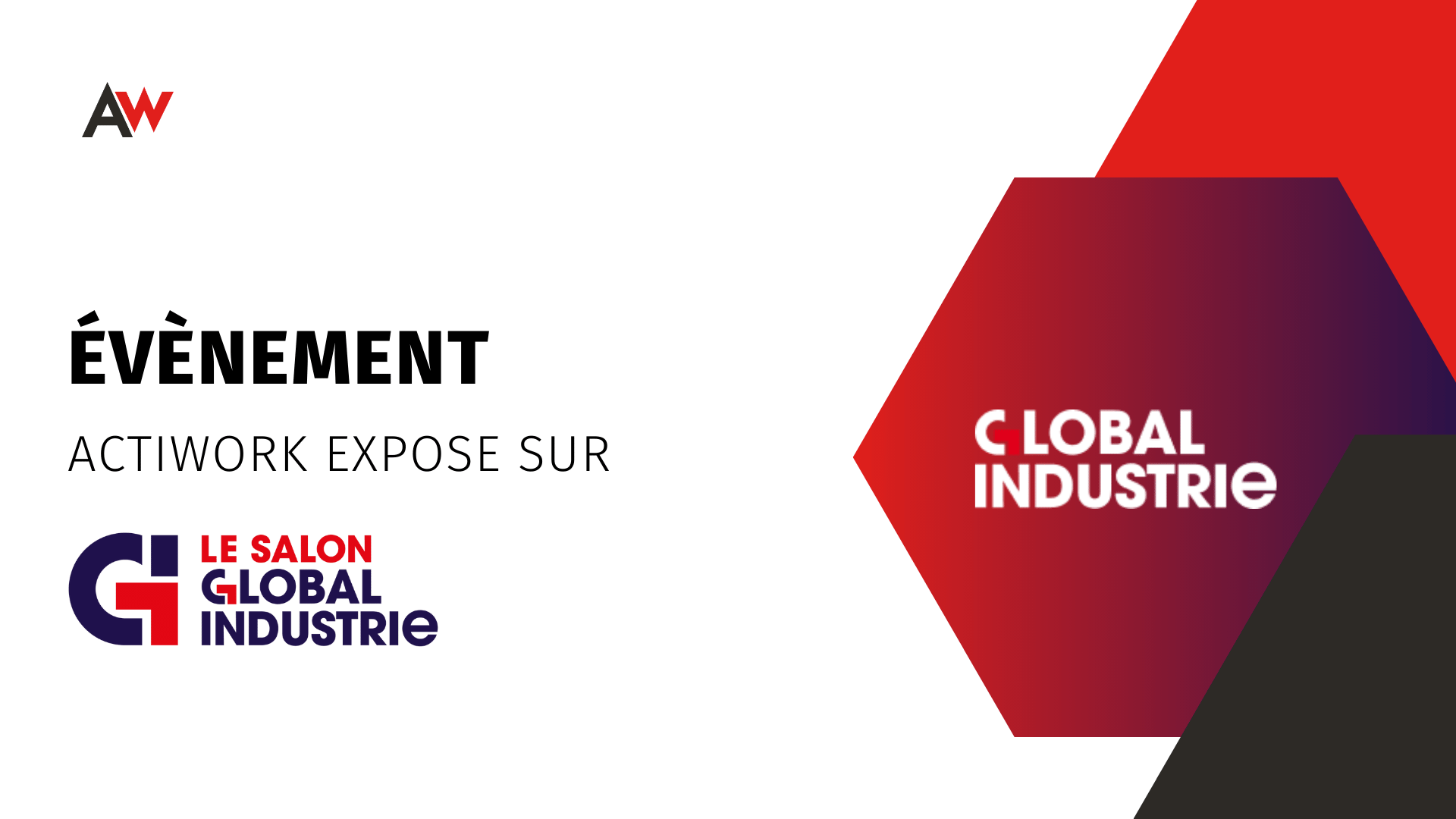 Actiwork expose sur le salon Global Industrie 2025, à Eurexpo Lyon