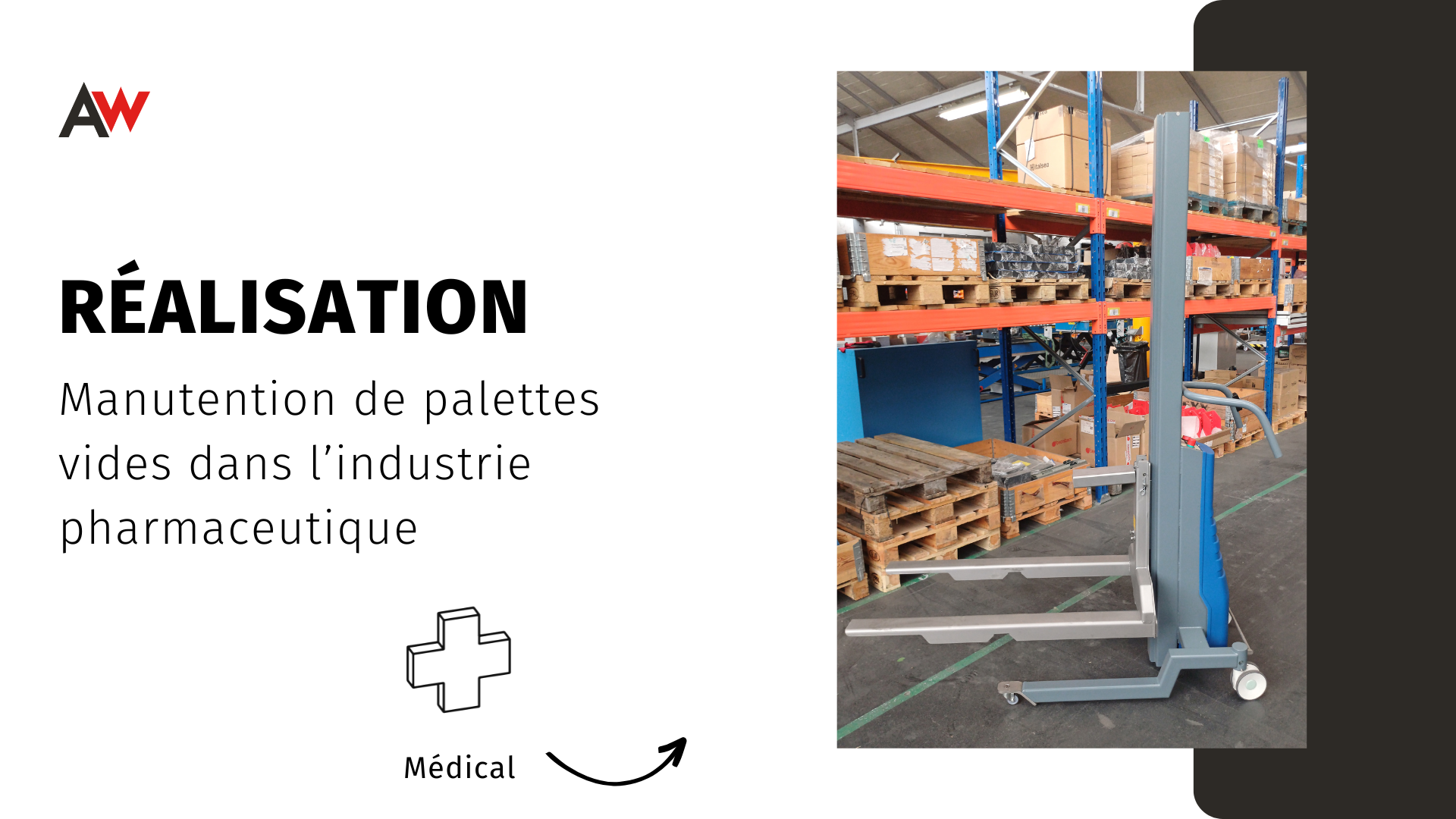 Manutention ergonomique de palettes en industrie pharmaceutique : retour d'expérience terrain