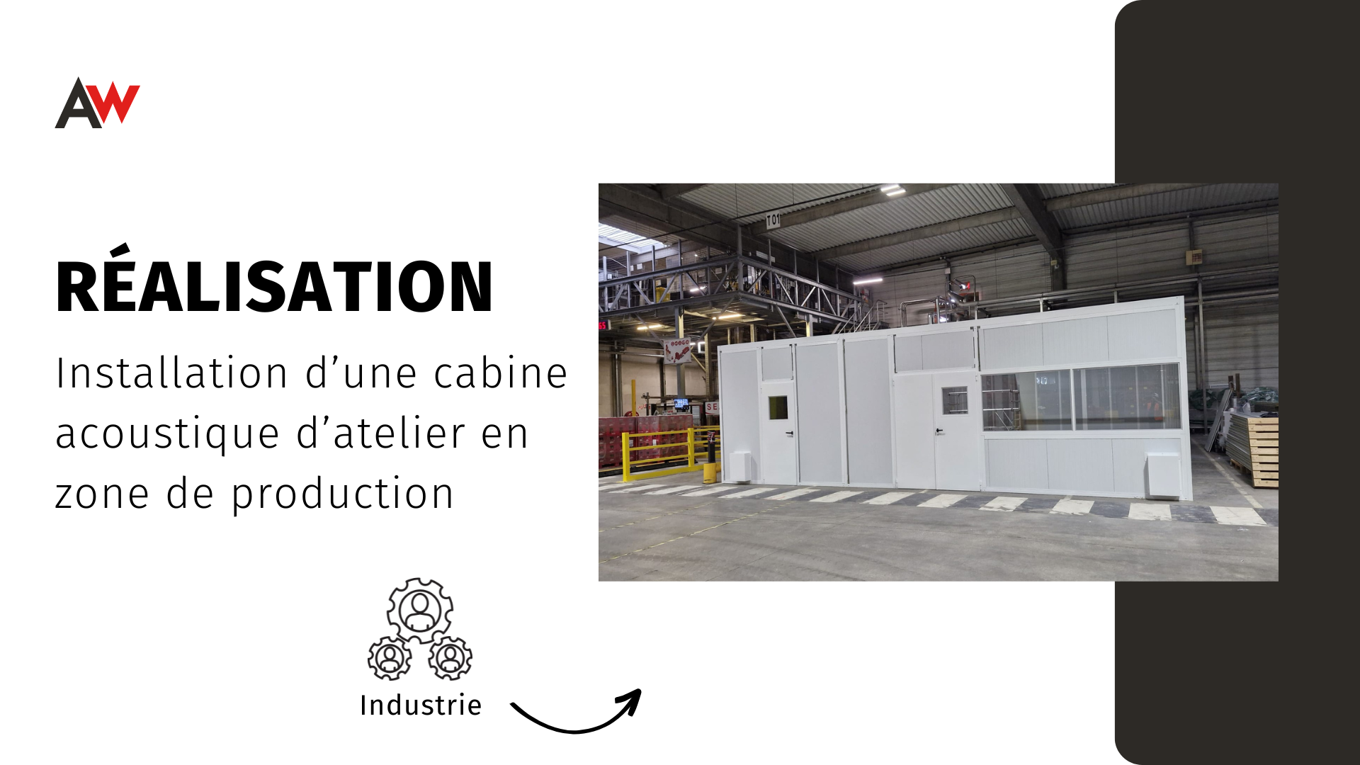 Installation d’une cabine acoustique d’atelier en zone de production – Projet R&D