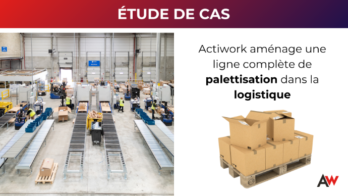 étude de cas zone de palettisation logistique